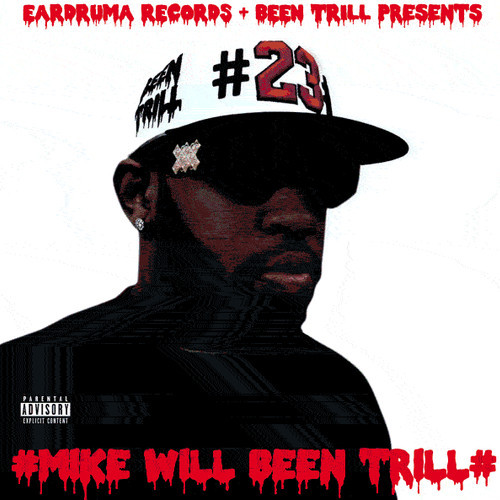 mike will been trill
