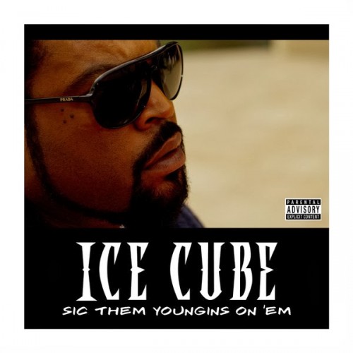 sic them youngins on em