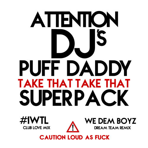 we dem boyz diddy mix
