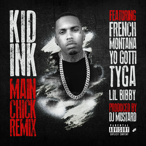 kid-ink-main-chick-remix